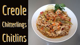 Creole Chitlins  Cajun Chitterlings [upl. by Adivad]