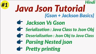 Java Json tutorial in Hindi  Json tutorial for beginners  Jackson vs Gson  Parsing nested Json [upl. by Estevan]