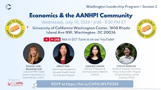 2024 WLP 3 Economics amp the AANHPI Community [upl. by Andromada]