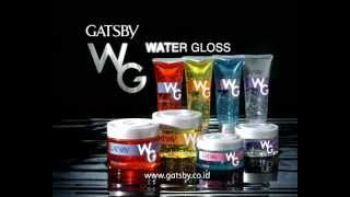 TVC GATSBY WATER GLOSS SOLID GENERATION 30 seconds [upl. by Arramas872]