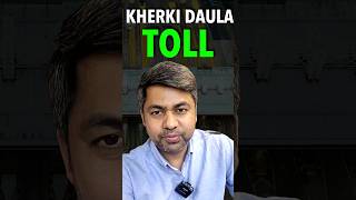 Dwarka Expressway ke Baad Ab Kherki Daula Toll Kab Hatega  propertylenden [upl. by Sibley]