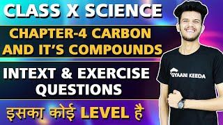 Exercise and intext questions chapter 4 carbon and its compounds class x science by santosh bhattsir [upl. by Etnelav]