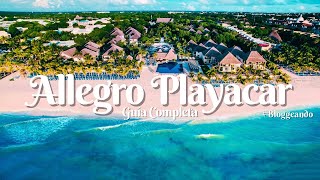 ALLEGRO PLAYACAR  ¿QUE TAN BUENO ES  PLAYA DEL CARMEN [upl. by Keiko]