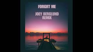 Lewis Capaldi  Forget Me Joey Berglund Remix [upl. by Derick640]