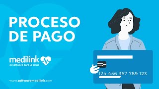 Proceso de pago de tu SoftwareMédico  MEDILINK [upl. by Cohdwell]