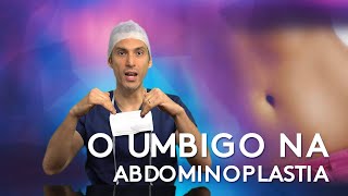 O umbigo na abdominoplastia [upl. by Aisatnaf811]