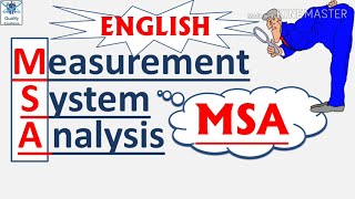 MSA I Measurement System Analysis I MSA Explained  What is MSA  MSA Video  Quality Excellence Hub [upl. by Gram]