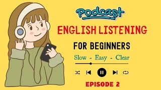 Easy English Podcast Talking About Past Simple Tense Of quotTobequot Episode 2 [upl. by Afrikah]