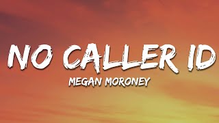 Megan Moroney  No Caller ID Emo Cowgirl Live Sessions Lyrics [upl. by Felike44]