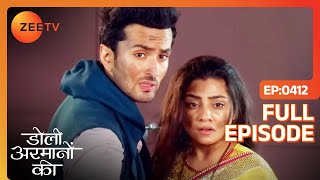 Ishaan और Urmi पर आई कैसी मुसीबत  Doli Armaanon Ki  Full Ep 412  Zee TV [upl. by Canty]