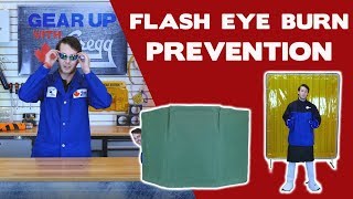 How To Prevent Arc Eye  Flash Eye Burn  Gear Up With Greggs [upl. by Jallier623]