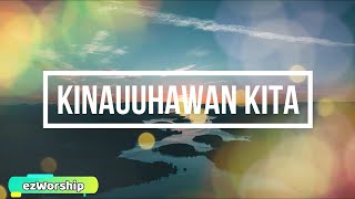 quotKinauuhawan Kitaquot Song Lyrics [upl. by Elik473]