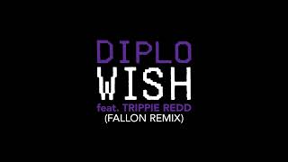 Diplo  Wish feat Trippie Redd Fallon Remix Official Full Stream [upl. by Ybrik407]