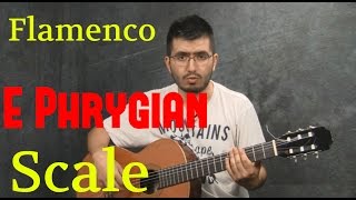 how to play Flamenco with the E Phrygian Scale [upl. by Mackintosh]