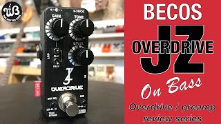 Is this the ideal Tube Screamer for Bass The BECOS JZ overdrive [upl. by Elana]