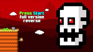 Press Start full version reverse [upl. by Ashatan]