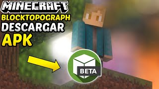 DESCARGA BLOCKTOPOGRAPH PARA MINECRAFT PE 116  BLOCKTOPOGRAPH PARA ANDROID APK GRATIS [upl. by Adnalohs]