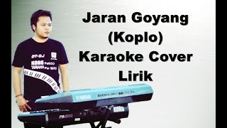 Jaran Goyang  Nella Kharisma  Karaoke Lirik Koplo Yamaha Psr s970 [upl. by Court]