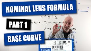 Nominal Lens Formula Part 1  Base Curve [upl. by Dianemarie180]