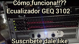 cómo funciona ecualizador conócelo behringer GEQ 3102 [upl. by Iralav]