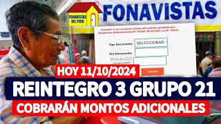 FONAVI REINTEGRO 3 Y LISTA 21 NUEVO GRUPOS PAGARÁN MONTOS ADICIONALES COMUNICADO URGENTE [upl. by Fishback]