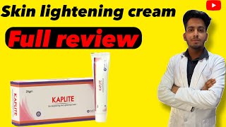 Kaplite cream  Kaplite cream uses  kaplite cream hindi  skin lightening cream [upl. by Barabbas]