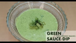 green sauceDIP FOR EVENING SNACKS QUICK AND EASY [upl. by Eneryc]