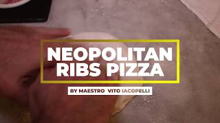 Neapolitan Ribs Pizza [upl. by Dougherty]