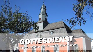 Gottesdienst am 13102024 um 10 Uhr [upl. by Ytisahc622]