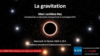 Conférence quotLa gravitationquot [upl. by Veronike277]