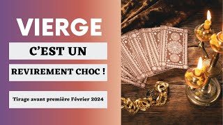 Vierge Un Virage à 180 Degré  Tirage en avant première février 2024 🔮 [upl. by Kahcztiy753]