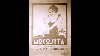 MOCOSITA  TANGO  GERARDO MATOS RODRÍGUEZ amp VÍCTOR SOLIÑO  1926 [upl. by Haleak]