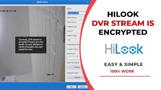 HilookVision Error  STREAM IS ENCRYPTED [upl. by Alemrac]