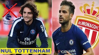 RABIOT A REFUSÉ TOTTENHAM PAS ASSEZ FORT POUR LUI   FABREGAS A MONACO 🔥✅  ZI654 [upl. by Lirrad]