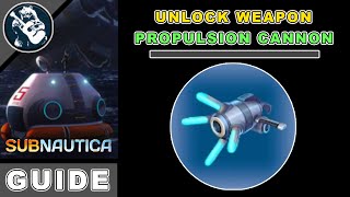 Tools Guide Subnautica Propulsion Cannon Fragments Location amp Utility [upl. by Eanrahs625]