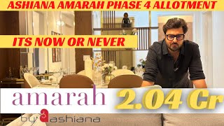 Ashiana Amarah Phase 4 Allotment Process Vs SS Kiavasa 3 BHK Luxury  25 Cr  Godrej 103 Allotment [upl. by Uhile331]