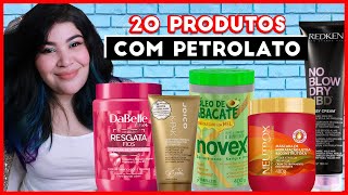 🏆20 PRODUTOS PARA CABELO COM PETROLATO Petrolato no cabelo faz mal [upl. by Leyes623]