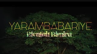 YARAMBABARIYE by Bienfait Bimira Lyrics video [upl. by Anad39]