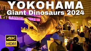 【4K HDR🇯🇵】quotGiant Dinosaurs 2024quot opens July 13 in Yokohama Japan [upl. by Haag]