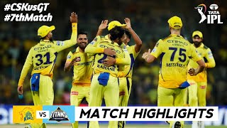 CSK vs GT 7th Match IPL 2024 Highlights  IPL Highlights 2024  CSK vs GT highlights today [upl. by Felisha]