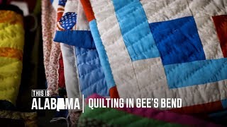 Quilting in Gees Bend  This is Alabama [upl. by Lupiv]