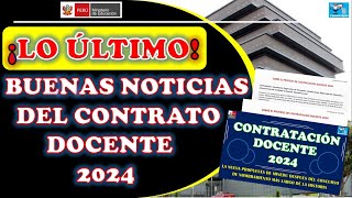 BUENAS NOTICIAS DEL CONTRATO DOCENTE 2024 [upl. by Lardner405]