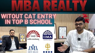 MBA REALTY  Admissions In Top BSchool Without Cat [upl. by Mauer54]