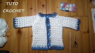 TUTO CROCHET Comment faire un Paletot pour Bébé [upl. by Caresse]