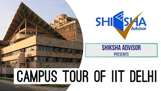 IIT Delhi Campus Tour  Indian Institute of Technology Delhi  Infrastructure  Hostels [upl. by Waldack]