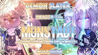 Demon slayer react to Genshin Impact  3  MonstadtVenti  Genshin Impact x Demon Slayer [upl. by Leinahtan]