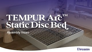 TEMPUR Arc™ Static Bed  Assembly Video  Dreams Beds [upl. by Noskcire24]