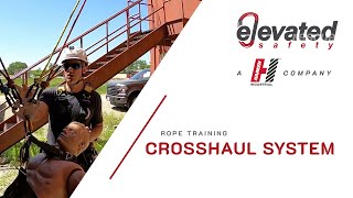 Cross Haul System  Rope Training [upl. by Oriaj]