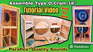 ASSEMBLE PARAFLEX TYPE O DUAL 18quotSUBWOOFER BOX TUTORIAL VIDEO THE BEST SUBWOOFER 4000WATTS [upl. by Kurt]