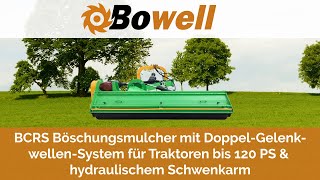 BCRS Böschungsmulcher mit DoppelGelenkwellenSystem für Traktoren bis 120 PS amp Schwenkarm [upl. by Adniralc]